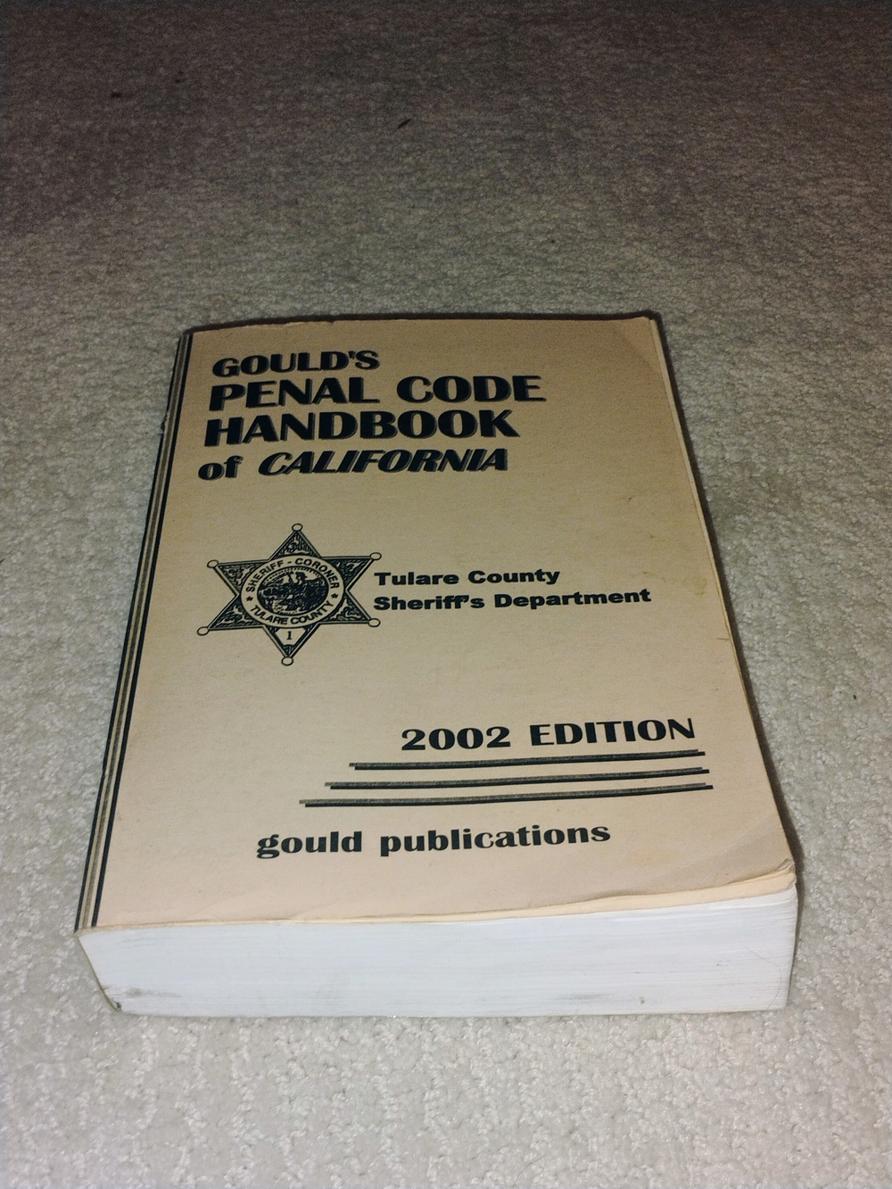 Gould's Penal Code Handbook of California 2002 Edition - Cream